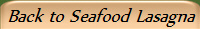Back to Seafood Lasagna